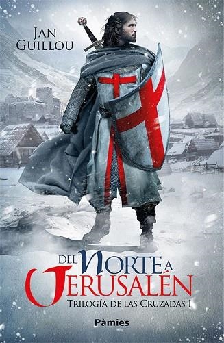 DEL NORTE A JERUSALÉN | 9788416970834 | GUILLOU, JAN | Llibreria La Gralla | Librería online de Granollers
