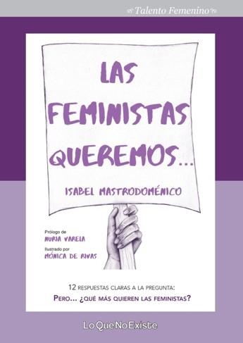 FEMINISTAS QUEREMOS, LAS | 9788494860300 | MASTRODOMÉNICO LIZARAZO, ISABEL | Llibreria La Gralla | Llibreria online de Granollers