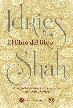 LIBRO DEL LIBRO, EL | 9788416145515 | SHAH, IDRIES | Llibreria La Gralla | Llibreria online de Granollers