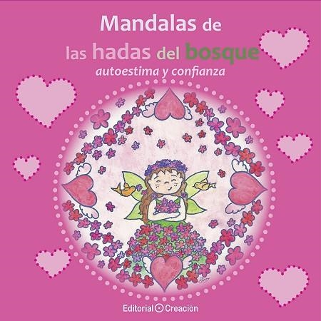 MANDALAS DE LAS HADAS DEL BOSQUE | 9788415676621 | TEJEDOR ABAD, SILVIA | Llibreria La Gralla | Llibreria online de Granollers
