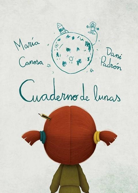 CUADERNO DE LUNAS | 9788494549441 | PADRÓN, DANI; CASANOVA, MARIA | Llibreria La Gralla | Llibreria online de Granollers