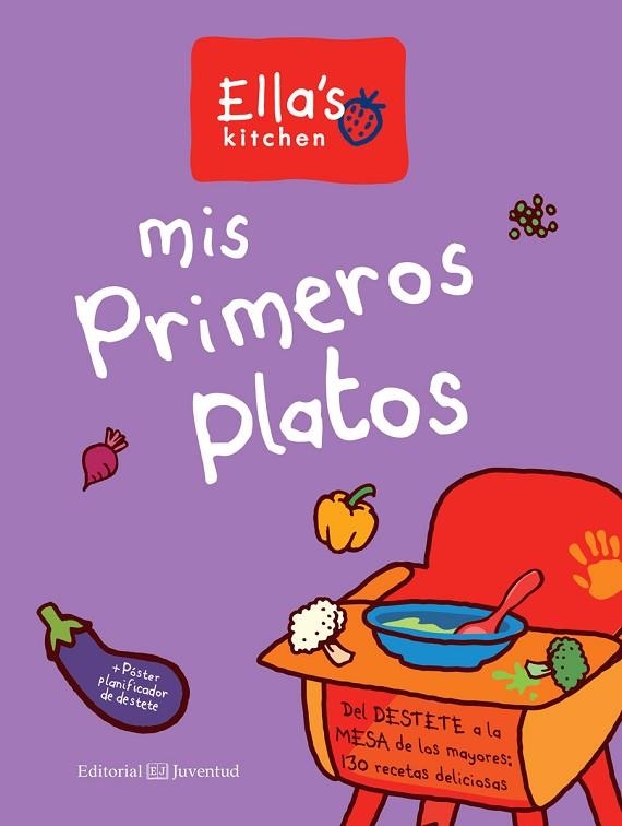 MIS PRIMEROS PLATOS | 9788426144942 | ELLA'S KITCHEN | Llibreria La Gralla | Librería online de Granollers