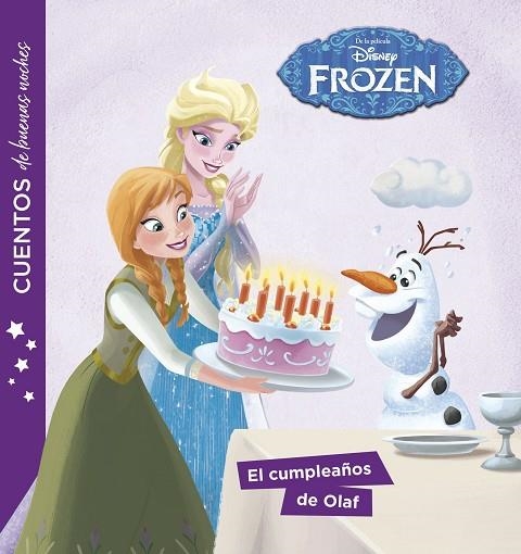 FROZEN  CUENTOS DE BUENAS NOCHES EL CUMPLEAÑOS DE OLAF | 9788416917747 | DISNEY | Llibreria La Gralla | Llibreria online de Granollers