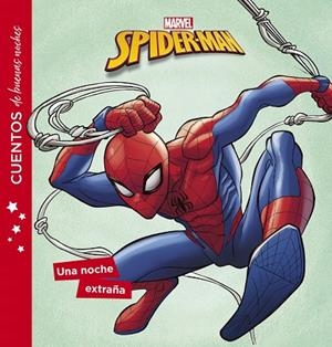 SPIDER-MAN CUENTOS DE BUENAS NOCHES UNA NOCHE EXTRAÑA | 9788416914319 | VVAA | Llibreria La Gralla | Librería online de Granollers