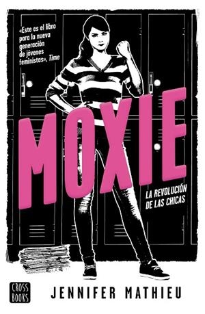 MOXIE | 9788408188339 | MATHIEU, JENNIFER | Llibreria La Gralla | Llibreria online de Granollers