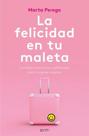FELICIDAD EN TU MALETA, LA  | 9788408187745 | PEREGO, MARTA | Llibreria La Gralla | Librería online de Granollers