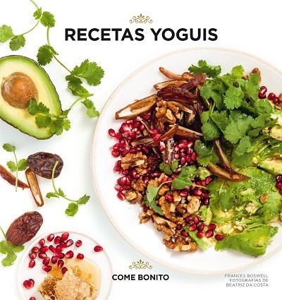 RECETAS YOGUIS | 9788416890491 | BOSWELL, FRANCES; COSTA, BEATRIZ DA | Llibreria La Gralla | Llibreria online de Granollers