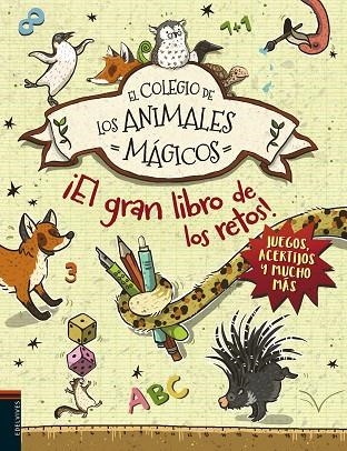 COLEGIO DE LOS ANIMALES MAGICOS | 9788414015407 | AUER, MARGIT; BUSCH, NIKKI | Llibreria La Gralla | Librería online de Granollers