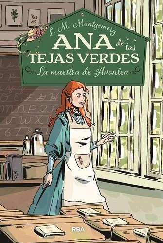 ANA DE LAS TEJAS VERDES 3. LA MAESTRA DE AVONLEA | 9788427213678 | MONTGOMERY, LUCY MAUD | Llibreria La Gralla | Llibreria online de Granollers