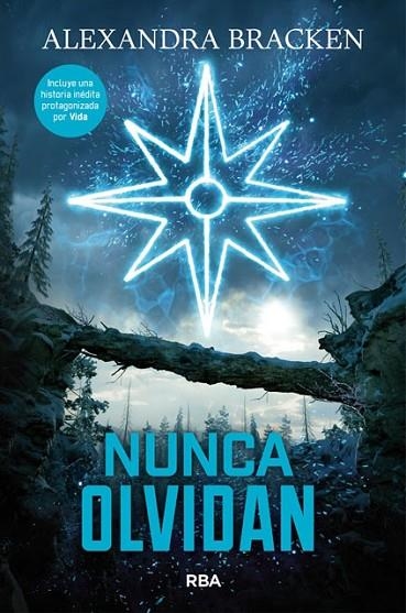 NUNCA OLVIDAN | 9788427214194 | BRACKEN , ALEXANDRA | Llibreria La Gralla | Librería online de Granollers