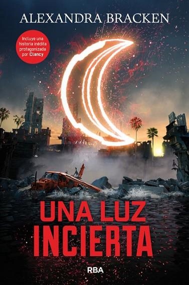 LUZ INCIERTA, UNA | 9788427214200 | BRACKEN , ALEXANDRA | Llibreria La Gralla | Librería online de Granollers