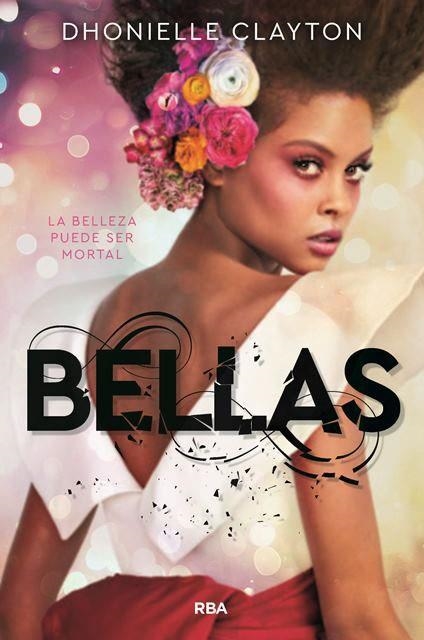 BELLAS | 9788427213746 | DHONIELLE , CLAYTON | Llibreria La Gralla | Librería online de Granollers