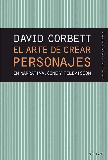 ARTE DE CREAR PERSONAJES, EL | 9788490654446 | CORBETT, DAVID | Llibreria La Gralla | Llibreria online de Granollers