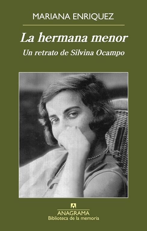 HERMANA MENOR, LA (RETRATO SILVINA OCAMPO) | 9788433908063 | ENRIQUEZ, MARIANA | Llibreria La Gralla | Llibreria online de Granollers