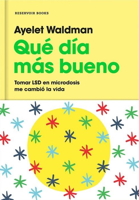 QUE DIA MAS BUENO | 9788417125066 | WALDMAN, AYELET | Llibreria La Gralla | Llibreria online de Granollers