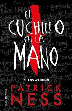 CUCHILLO EN LA MANO (CHAOS WALKING 1), EL | 9788416588763 | NESS, PATRICK | Llibreria La Gralla | Librería online de Granollers