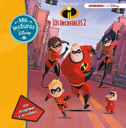 INCREÍBLES 2 (MIS LECTURAS DISNEY), LOS | 9788416931736 | DISNEY | Llibreria La Gralla | Llibreria online de Granollers