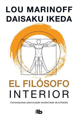 FILÓSOFO INTERIOR, EL (BOLSILLO) | 9788490706312 | IKEDA, DAISAKU/MARINOFF, LOU | Llibreria La Gralla | Librería online de Granollers