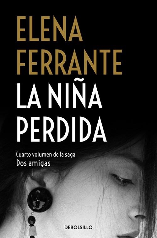 NIÑA PERDIDA, LA (BOLSILLO) | 9788466344388 | FERRANTE, ELENA | Llibreria La Gralla | Llibreria online de Granollers