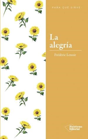 ALEGRIA, LA | 9788417376284 | LENOIR, FRÉDÉRIC | Llibreria La Gralla | Librería online de Granollers