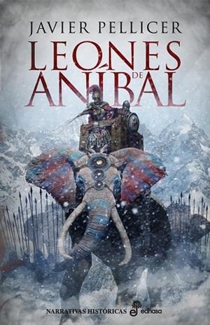 LEONES DE ANÍBAL | 9788435063241 | PELLICER, JAVIER | Llibreria La Gralla | Librería online de Granollers