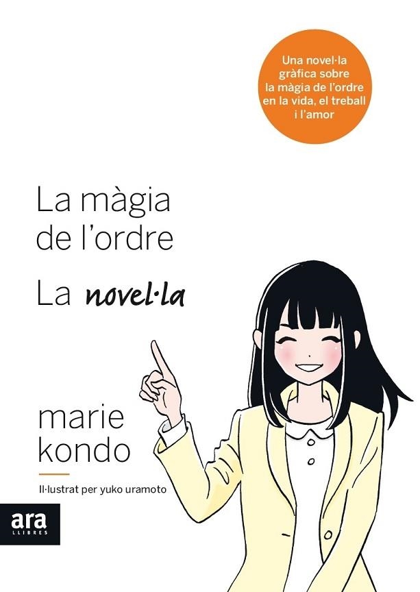 MAGIA DE L'ORDRE, LA. LA NOVEL.LA GRAFICA | 9788416915590 | KONDO, MARIE | Llibreria La Gralla | Llibreria online de Granollers