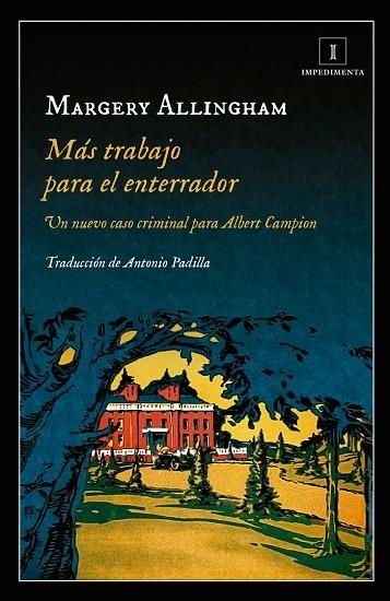 MÁS TRABAJO PARA EL ENTERRADOR | 9788417115609 | ALLINGHAM, MARGERY | Llibreria La Gralla | Llibreria online de Granollers