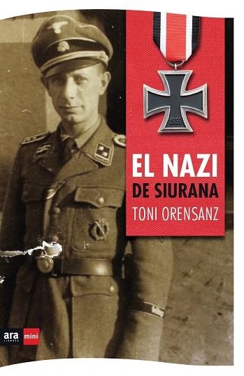 NAZI DE SIURANA, EL (BUTXACA) | 9788494652387 | ORENSANZ PI, TONI | Llibreria La Gralla | Llibreria online de Granollers