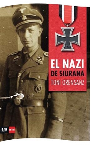 NAZI DE SIURANA, EL (BUTXACA) | 9788494652387 | ORENSANZ PI, TONI | Llibreria La Gralla | Librería online de Granollers