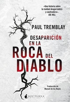 DESAPARICIÓN EN LA ROCA DEL DIABLO | 9788416858415 | TREMBLAY, PAUL | Llibreria La Gralla | Librería online de Granollers
