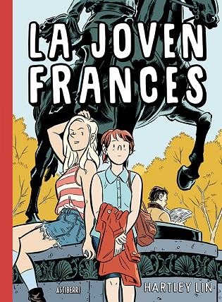 JOVEN FRANCES, LA | 9788416880713 | LIN, HARTLEY | Llibreria La Gralla | Librería online de Granollers