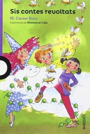 SIS CONTES REVOLTATS  | 9788416661107 | ROCA I COSTA, M. CARMEN | Llibreria La Gralla | Llibreria online de Granollers
