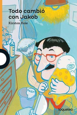 TODO CAMBIÓ CON JAKOB | 9788491222002 | BOIE, KIRSTEN | Llibreria La Gralla | Librería online de Granollers