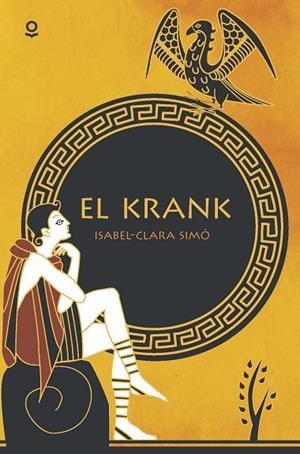 KRANK, EL | 9788416661701 | SIMO I MONLLOR, ISABEL-CLARA | Llibreria La Gralla | Librería online de Granollers