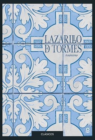 LAZARILLO DE TORMES | 9788491221722 | VARIOS AUTORES | Llibreria La Gralla | Llibreria online de Granollers