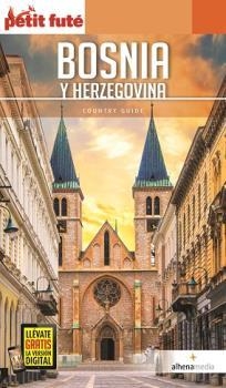 BOSNIA GUIA PETIT FUTÉ 2018 | 9788416395279 | VVAA | Llibreria La Gralla | Librería online de Granollers