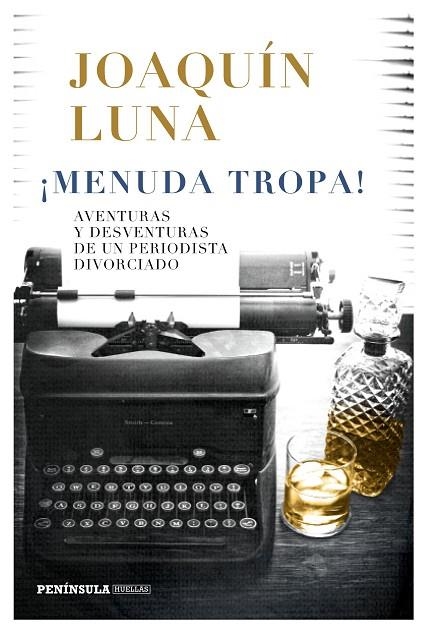 MENUDA TROPA! | 9788499427089 | LUNA, JOAQUÍN | Llibreria La Gralla | Librería online de Granollers