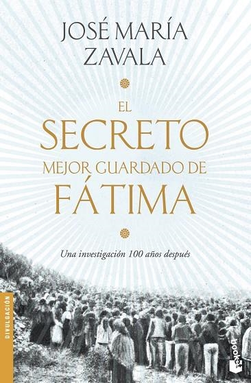 SECRETO MEJOR GUARDADO DE FÁTIMA, EL | 9788499986654 | ZAVALA, JOSÉ MARÍA | Llibreria La Gralla | Llibreria online de Granollers