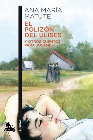 POLIZÓN DEL ULISES Y OTROS CUENTOS PARA JÓVENES, EL | 9788423353972 | MATUTE, ANA MARÍA | Llibreria La Gralla | Llibreria online de Granollers