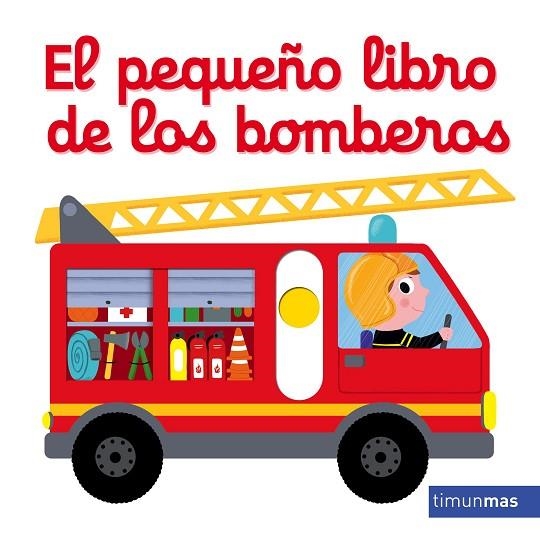 PEQUEÑO LIBRO DE LOS BOMBEROS, EL | 9788408179719 | CHOUX, NATHALIE | Llibreria La Gralla | Llibreria online de Granollers