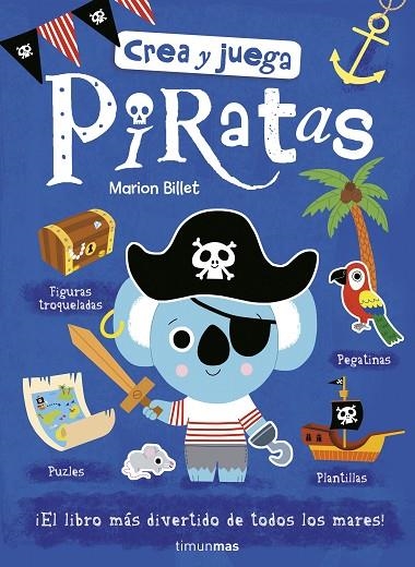 CREA Y JUEGA PIRATAS | 9788408185468 | BILLET, MARION | Llibreria La Gralla | Llibreria online de Granollers