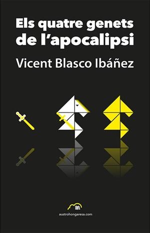 QUATRE GENETS DE L'APOCALIPSI, ELS | 9788494760617 | BLASCO IBÁÑEZ, VICENT | Llibreria La Gralla | Llibreria online de Granollers