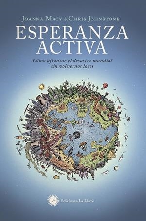 ESPERANZA ACTIVA | 9788416145539 | MACY,JOANNA | Llibreria La Gralla | Librería online de Granollers