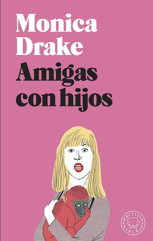 AMIGAS CON HIJOS | 9788417059972 | DRAKE, MONICA | Llibreria La Gralla | Llibreria online de Granollers