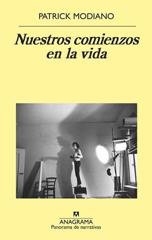 NUESTROS COMIENZOS EN LA VIDA | 9788433980137 | MODIANO, PATRICK | Llibreria La Gralla | Llibreria online de Granollers