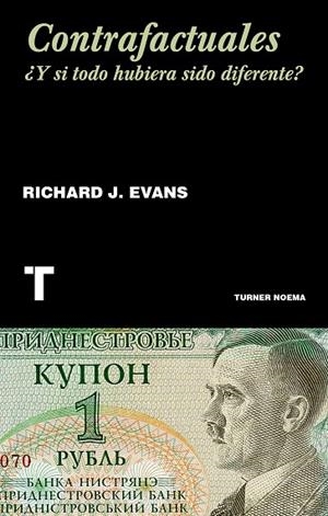 CONTRAFACTUALES | 9788417141530 | EVANS, RICHARD | Llibreria La Gralla | Librería online de Granollers
