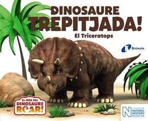 DINOSAURE TREPITJADA! EL TRICERATOPS | 9788499068657 | CURTIS, PETER | Llibreria La Gralla | Librería online de Granollers