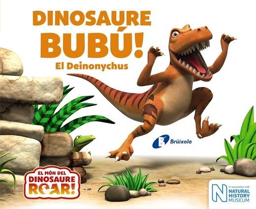 DINOSAURE BUBÚ! EL DEINONYCHUS | 9788499068664 | CURTIS, PETER | Llibreria La Gralla | Llibreria online de Granollers