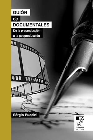 GUIÓN DE DOCUMENTALES | 9789508892683 | PUCCINI, SÉRGIO | Llibreria La Gralla | Librería online de Granollers