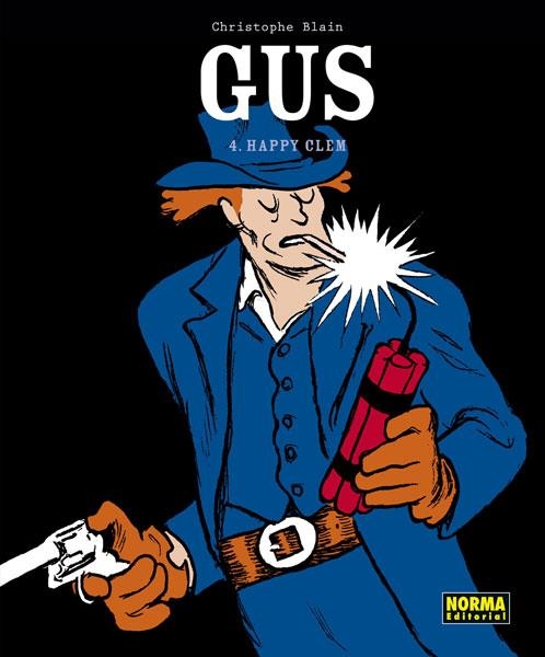 GUS 04: HAPPY CLEM | 9788467931655 | BLAIN, CHRISTOPHE | Llibreria La Gralla | Librería online de Granollers